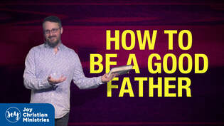 Pastor Brandon sermon teaching on how to be a good father
